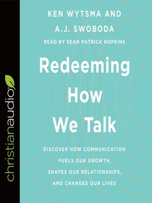 cover image of Redeeming How We Talk
